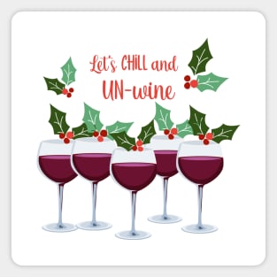 Chill and un-Wine Magnet